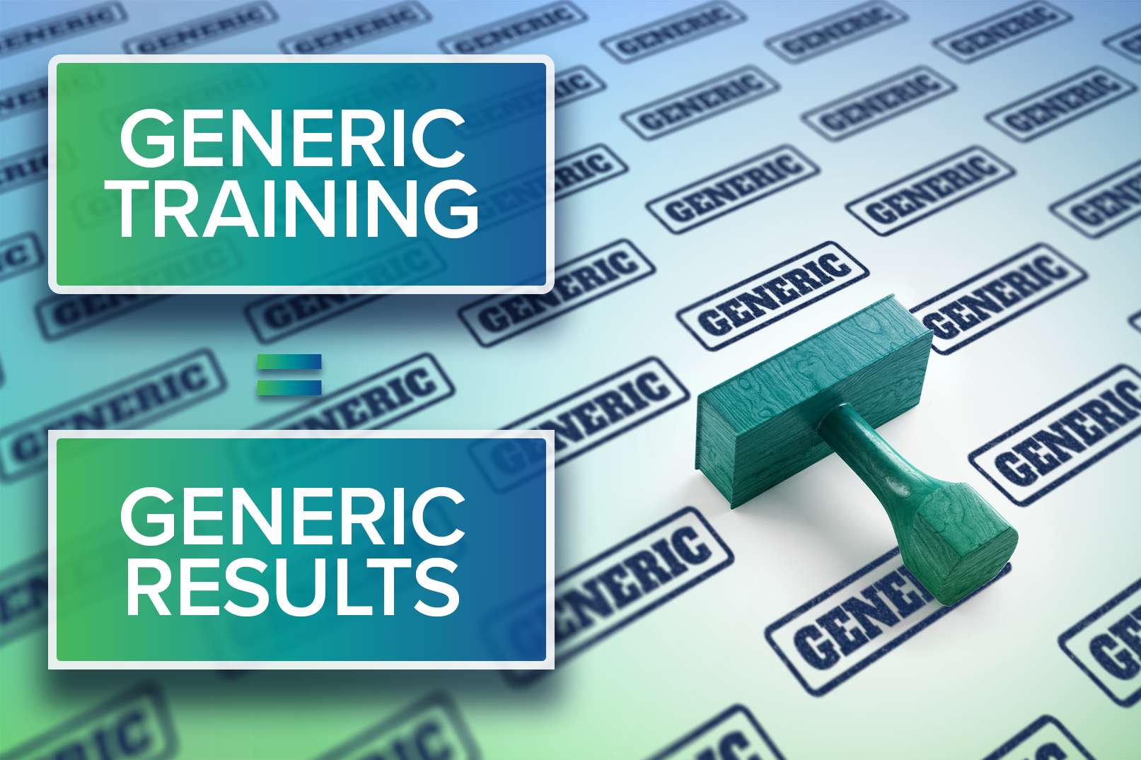 Generic Training = Generic Results